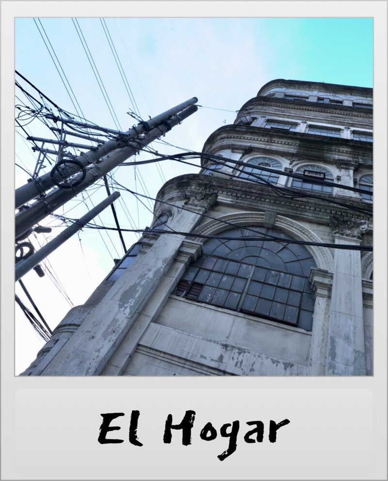 El Hogar building - Polaroid
